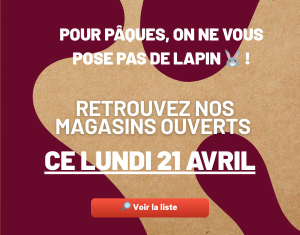 OUVERTURE MAGASIN - 21/04
