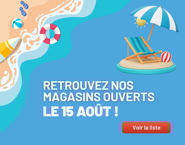 MAGASINS OUVERTS - 15/08