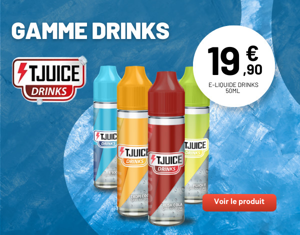 T-JUICE DRINKS (NON CONNECTÉS)